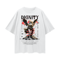 Dignity overzised